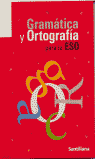 GRAMATICA Y ORTOGRAFIA ESO-2004