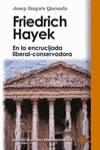 FRIEDRICH HAYEK-EN LA ENCRUC.LIBERAL-CON