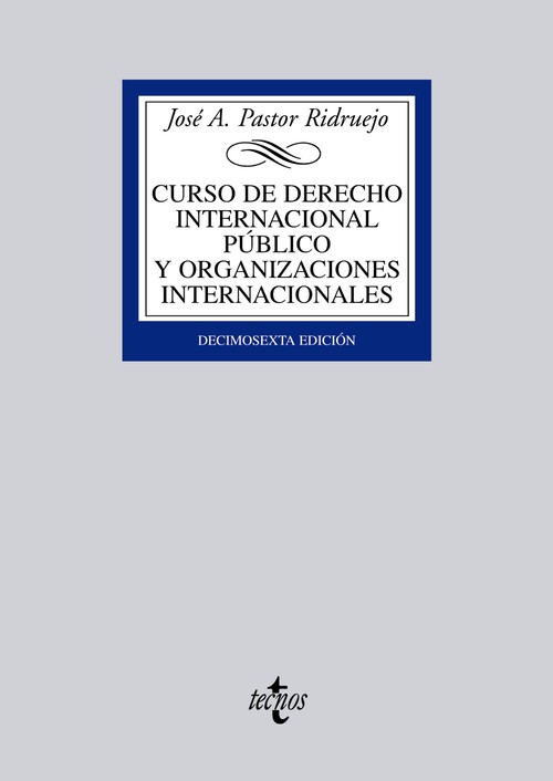 CURSO DE DERECHO INTERNACIONAL PUBLICO Y DE ORGANIZACIONES