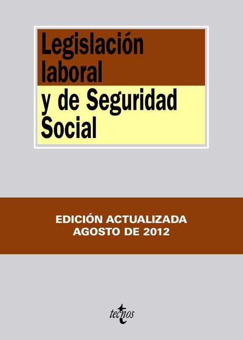 LEGISLACION LABORAL Y DE SEGURIDAD SOCIAL-ED.2012