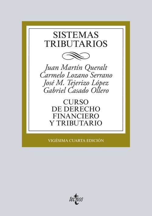 CURSO DE DERECHO FINANCIERO Y TRIBUTARIO 29 ED.2018