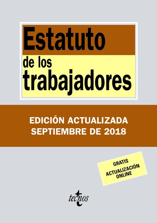 ESTATUTO DE LOS TRABAJADORES ED.ACTUALIZADA SEPTIEMBRE 2018