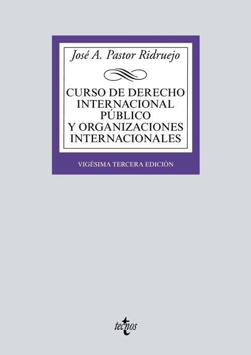 CURSO DE DERECHO INTERNACIONAL PUBLICO Y ORGANIZACIONES INT