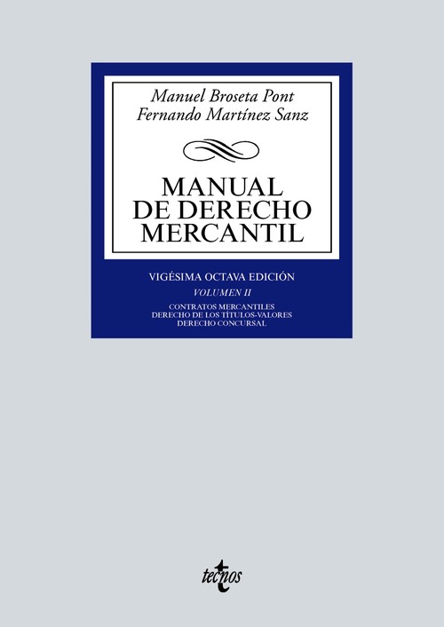 MANUAL DE DERECHO MERCANTIL 18ED VOL,II