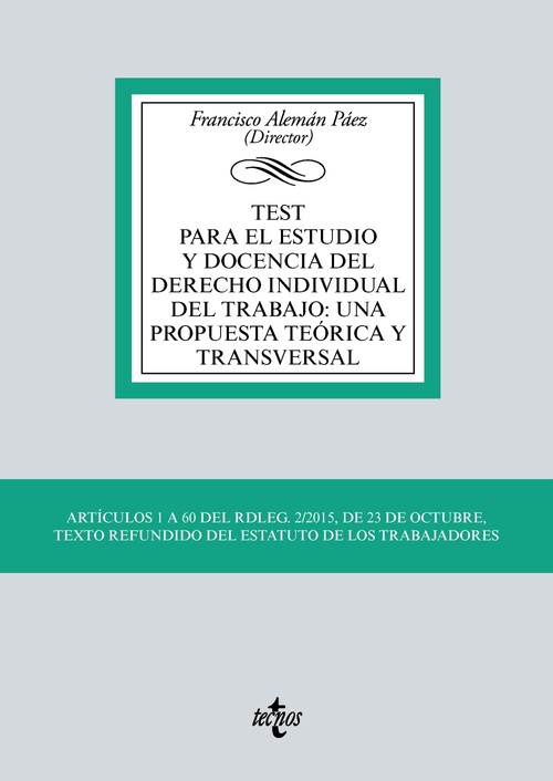 TEST PARA EL ESTUDIO Y DOCENCIA DEL DERECHO INDIVIDUAL DEL T
