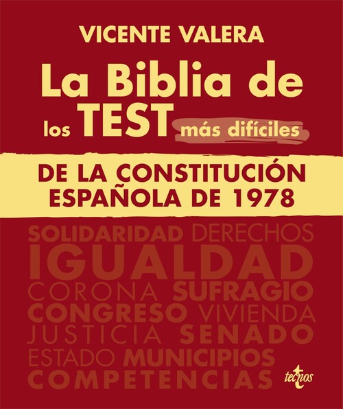 BIBLIA DE LOS TEST MAS DIFICILES DE LA CONSTITUCION ESPAOLA