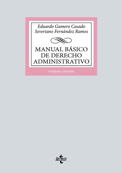 MANUAL BASICO DE DERECHO ADMINISTRATIVO 6ED 2009