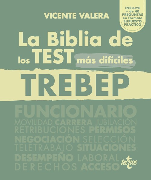 BIBLIA DE LOS TEST MAS DIFICILES DEL TREBEP, LA