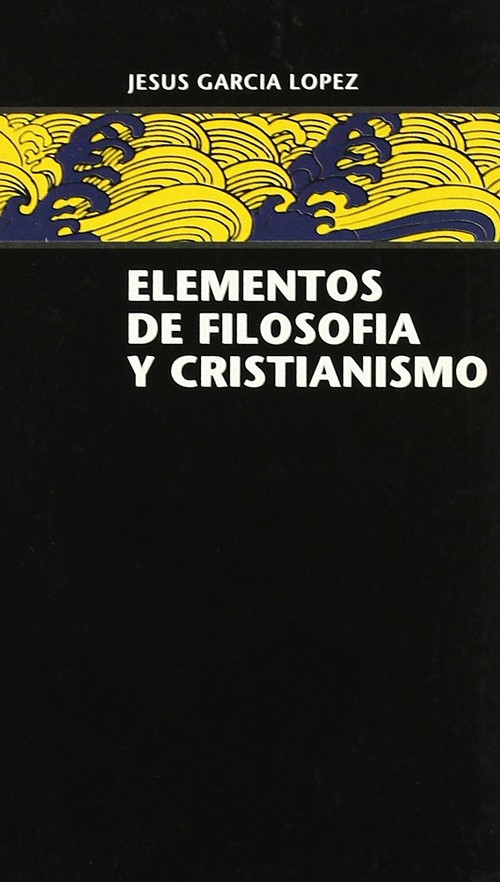 ELEMENTOS DE FILOSOFIA Y CRISTIANISMO