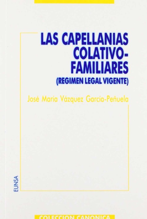 CAPELLANIAS COLATIVO-FAMILIARES, LAS