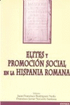 ELITES Y PROMOCION SOCIAL EN LA HISPANIA ROMANA