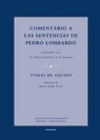 COMENTARIO A LAS SENTENCIAS DE PEDRO LOMBARDO. VOLUMEN II/1