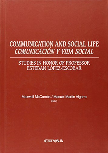 COMUNICACION Y VIDA SOCIAL// COMMUNICATION AND SOCIAL LIFE