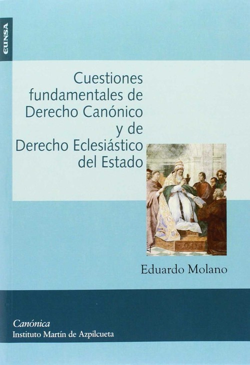 CUESTIONES FUNDAMENTALES DE DERECHO CANONICO Y DE DERECHO EC