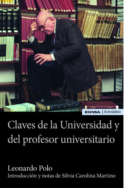 CLAVES DE LA UNIVERSIDAD Y DEL PROFESOR UNIVERSITARIO
