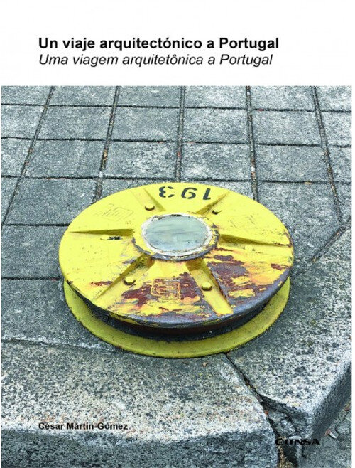 UN VIAJE ARQUITECTONICO A PORTUGAL