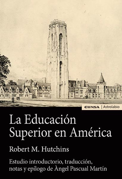 EDUCACION SUPERIOR EN AMERICA, LA