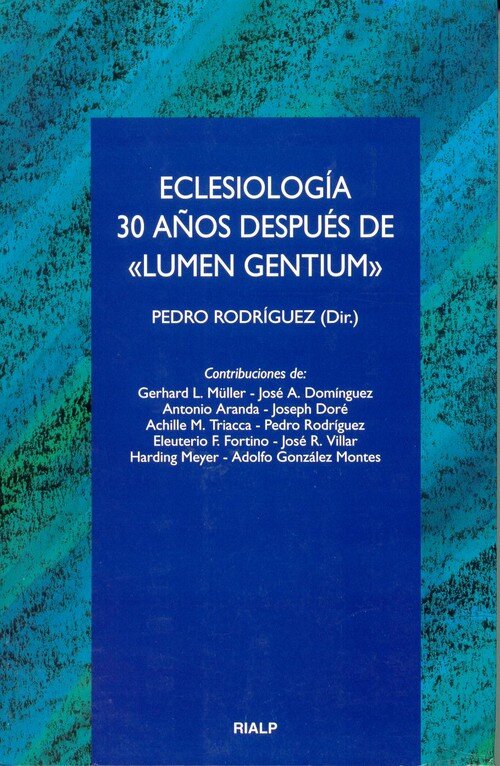 ECLESIOLOGIA 30 A OS DESPUES DE LUMEN