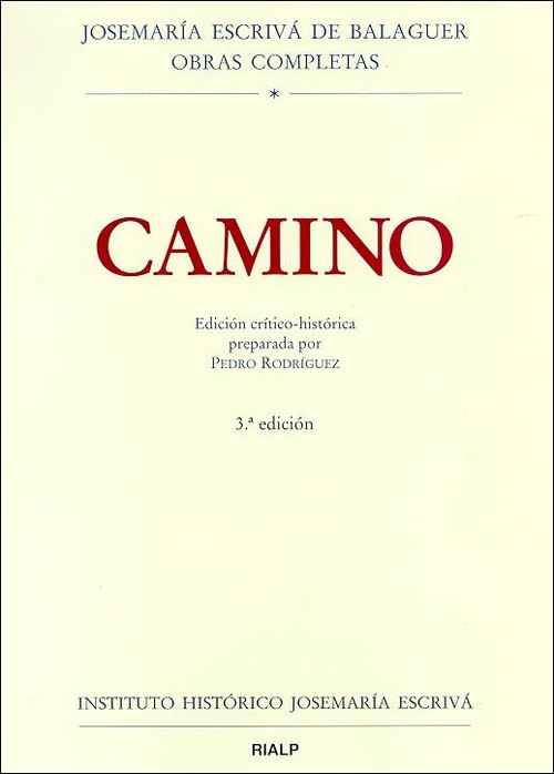 CAMINO (EDICION CRITICO HISTORICA)