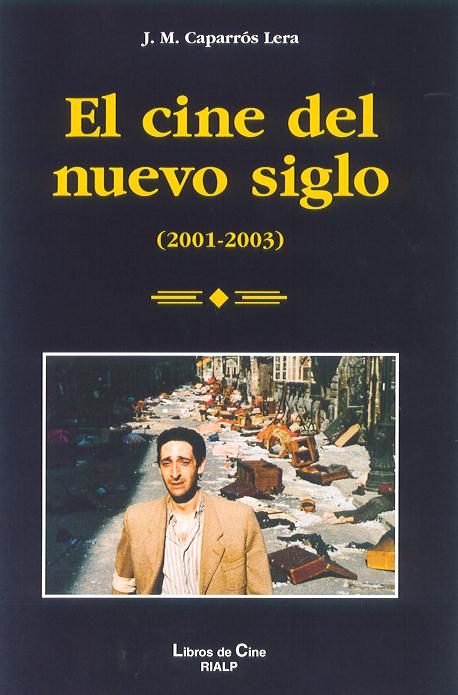 CINE DEL NUEVO SIGLO (2001-2003),EL