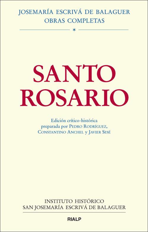 SANTO ROSARIO, EDICION CRITICO-HISTORICA