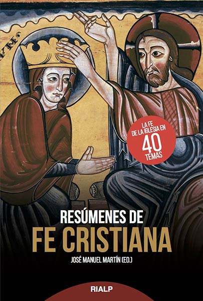 RESUMENES DE FE CRISTIANA