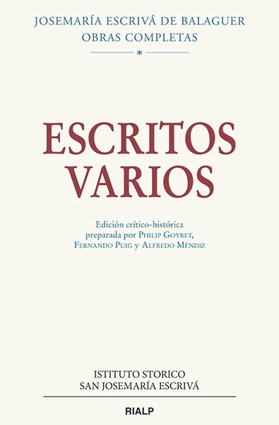 ESCRITOS VARIOS (1927-1974).EDICION CRITICO-HISTORICA