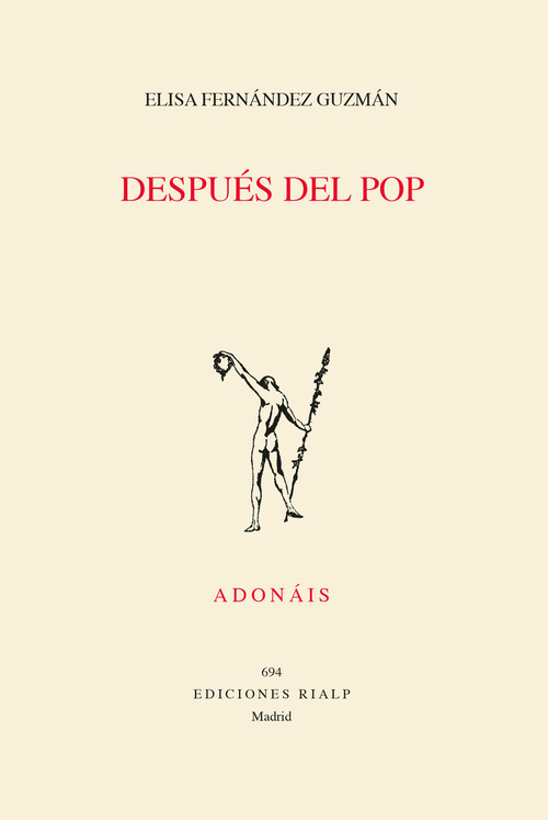 DESPUES DEL POP (ACCESIT DEL PREMIO ADONAIS 2023)
