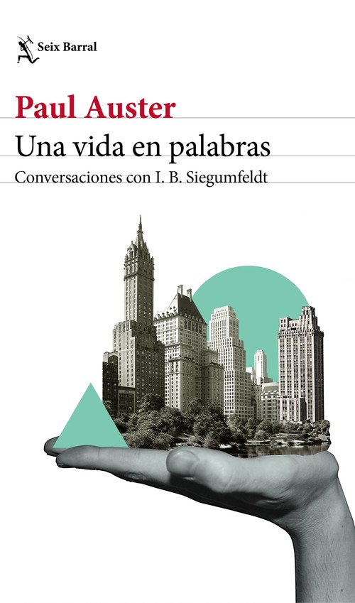 UNA VIDA EN PALABRAS. CONVERSACIONES CON I.B.SIEGUMFELDT