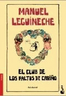 CLUB DE LOS FALTOS DE CARIO, EL
