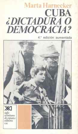 CUBA, DICTADURA O DEMOCRACIA?