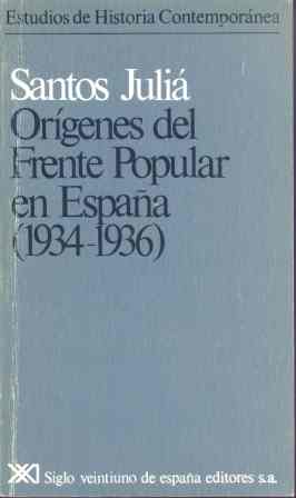 ORIGENES DEL FRENTE POPULAR EN ESPAA (1934-1936)