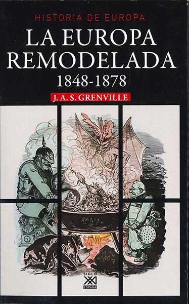 EUROPA REMODELADA 1848-1878, LA