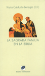 SAGRADA FAMILIA EN LA BIBLIA,LA