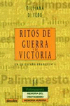 RITOS DE GUERRA Y DE VICTORIA