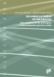 DESARROLLO RURAL EN NICARAGUA. DEL CONSENSO EN LOS PRINCIPI