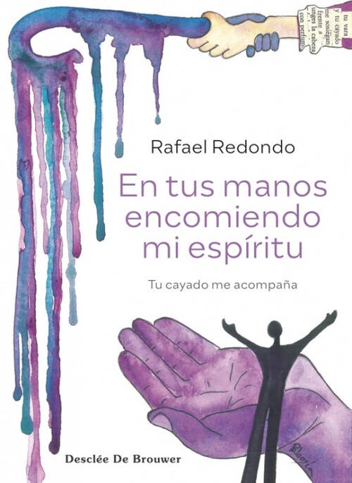 EN TUS MANOS ENCOMIENDO MI ESPIRITU