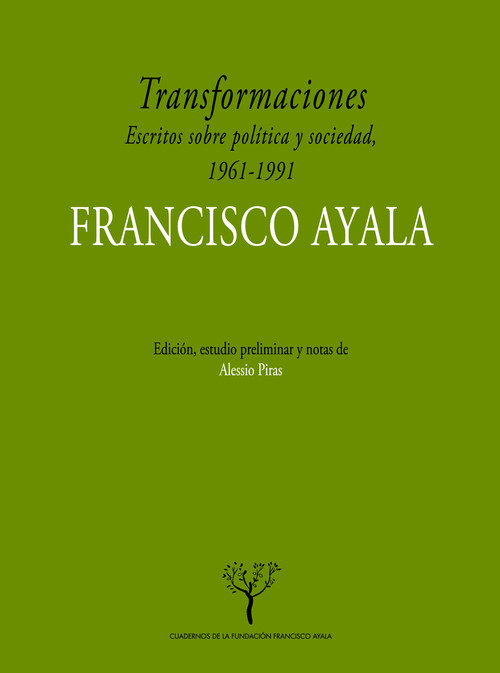 TRANSFORMACIONES. ESCRITOS SOBRE POLITICA Y SOCIEDAD EN ESPA