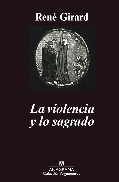 VIOLENCIA Y LO SAGRADO,LA