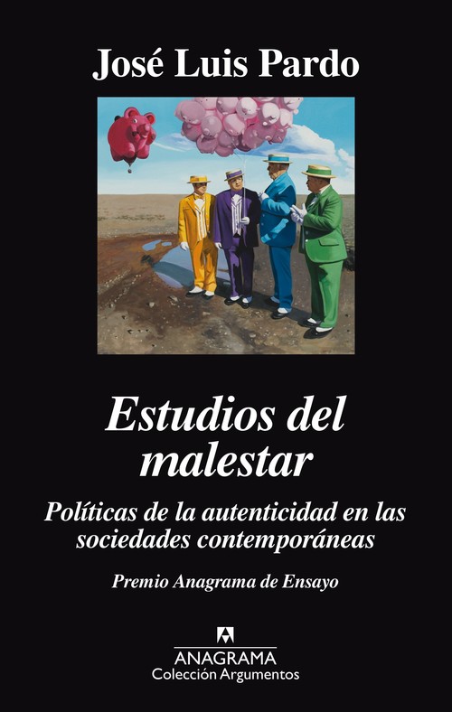 ESTUDIOS DEL MALESTAR. POLITICAS DE LA AUTENTICIDAD EN LAS