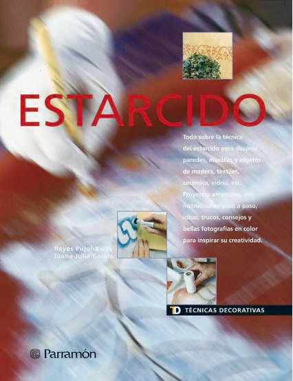 ESTARCIDO / TECNICAS DECORATIVAS