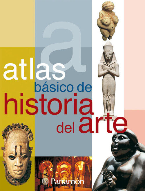 ATLAS BASICO HISTORIA DEL ARTE