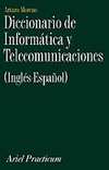 DICCIONARIO INFORMATICA Y TELEC-ING/ESP