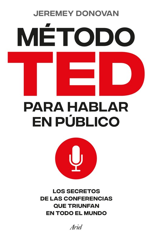 METODO TED PARA HABLAR EN PUBLICO, EL