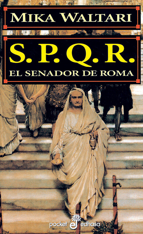 SPQR EL SENADOR DE ROMA (BOLSILLO)