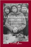 REVOLUCION RUSA 1891 1924 TRAGEDIA DE UN PUEBLO, LA