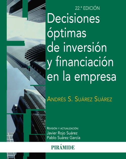 DECISIONES OPTIMAS DE INVERSION Y FINANCIACION EN LA EMPRESA