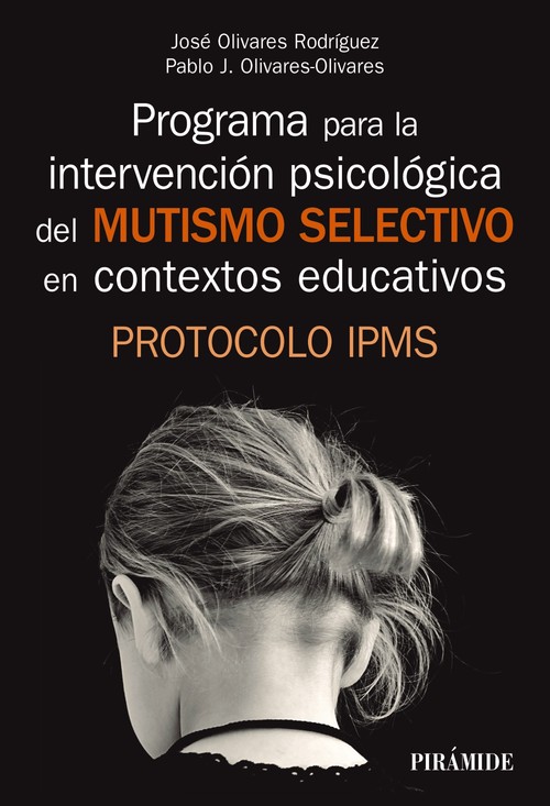PROGRAMA PARA LA INTERVENCION PSICOLOGICA DEL MUTISMO SELECT