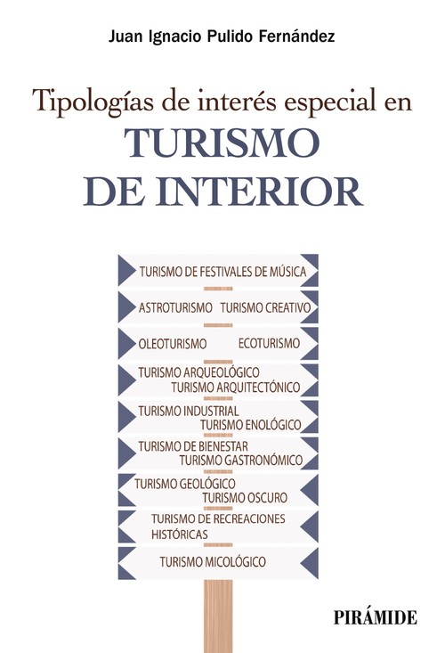 TIPOLOGIAS DE INTERES ESPECIAL EN TURISMO DE INTERIOR