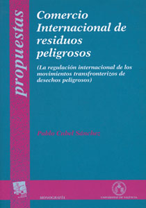 COMERCIO INTERNACIONAL DE RESIDUOS PELIGROSOS